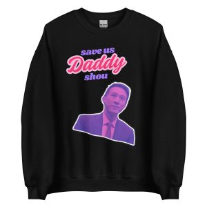 Daddy Shou Sweatshirt